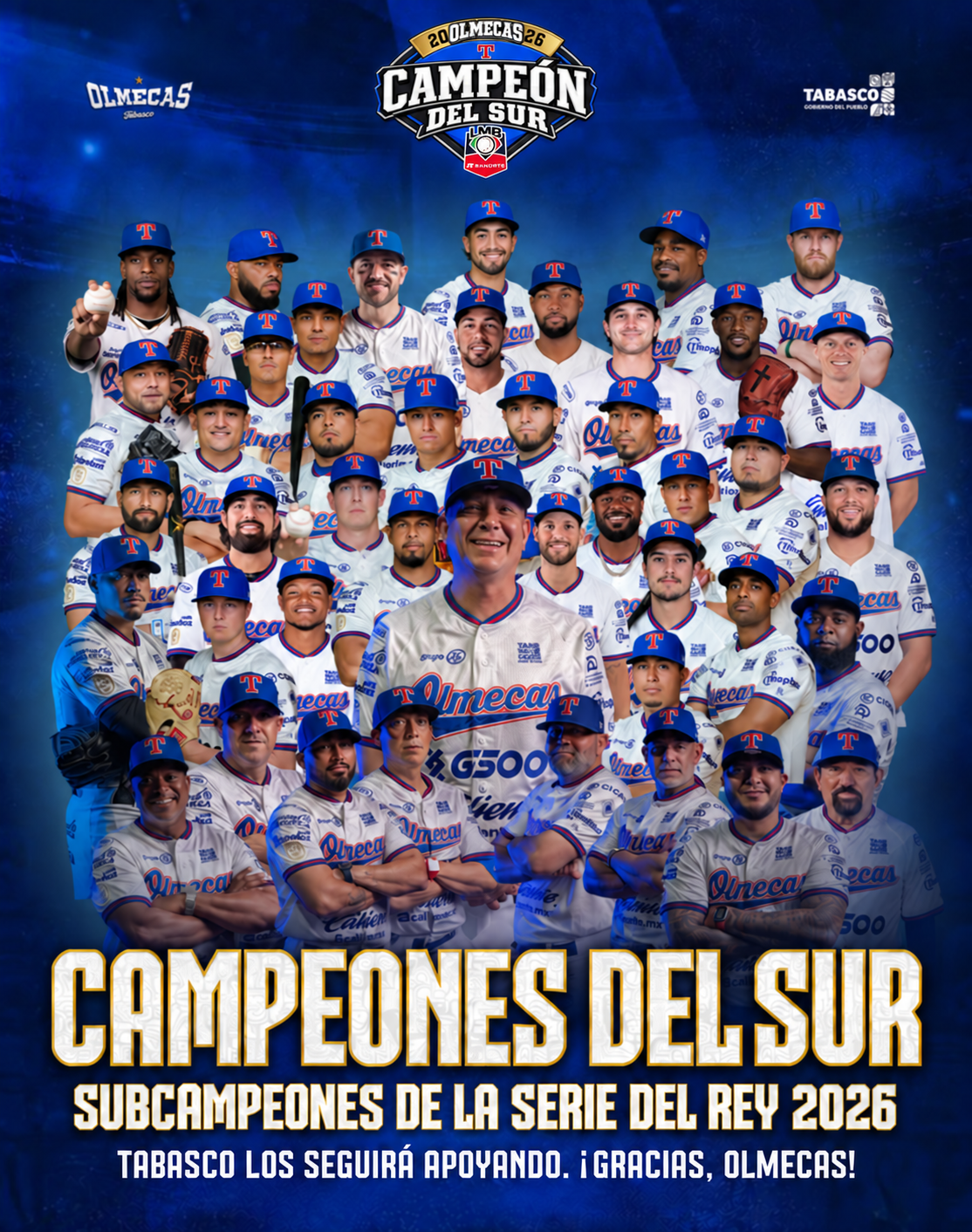 Olmecas de Tabasco, campeones del Sur y subcampeones de la Serie del Rey 2026. ¡Gracias, afición!